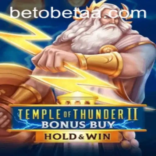 Unlocking the Mystique of TempleofThunderIIBonusBuy: A Thrilling Gaming Experience